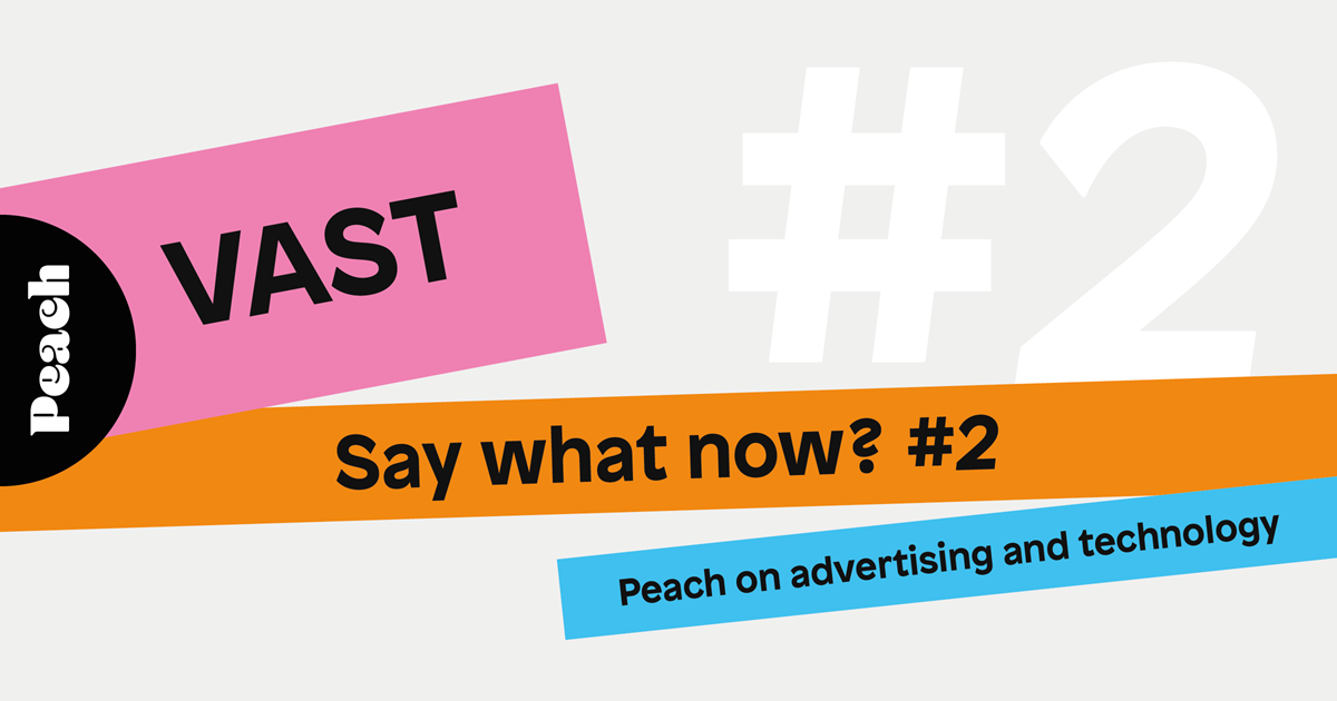 ¿Say What Now? #2: VAST, y Peach